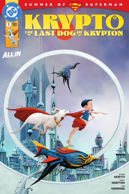 Krypto the Last Dog of Krypton #1