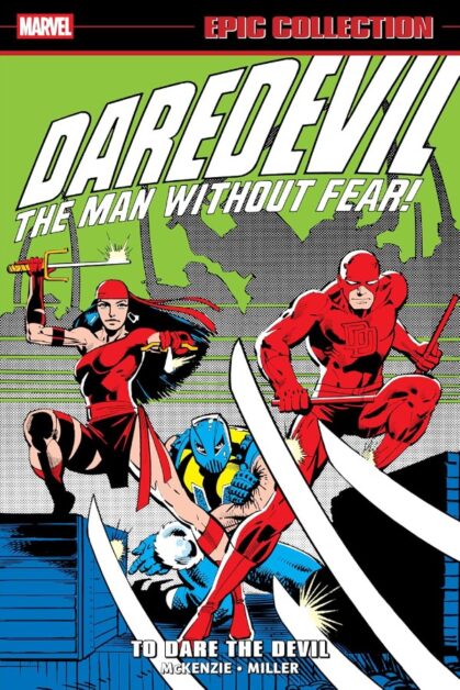 Daredevil: To Dare the Devil (Epic Collection)
