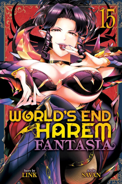 World's End Harem: Fantasia Vol.15