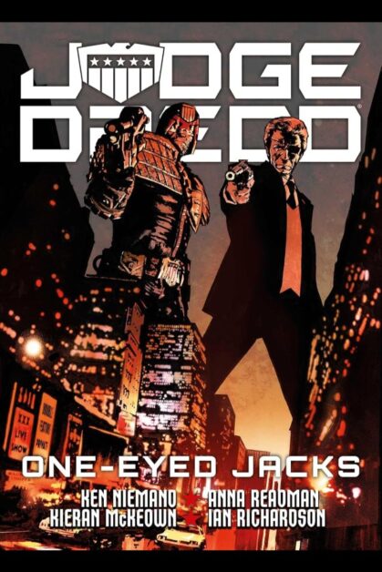 Judge Dredd: One-Eyed Jacks