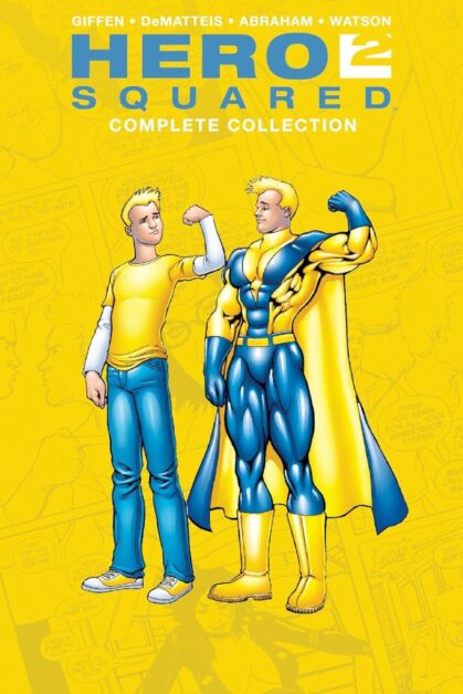 Hero Squared: Complete Collection