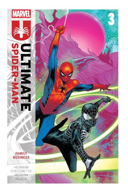 Ultimate Spider-Man by Hickman Vol.3: Family Business