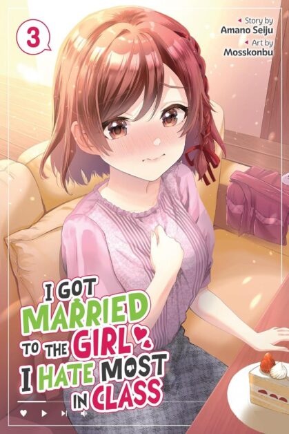 I Got Married to the Girl I Hate Most in Class Vol.3
