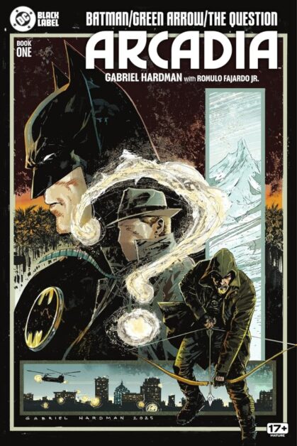 Batman / Green Arrow / Question: Arcadia #1