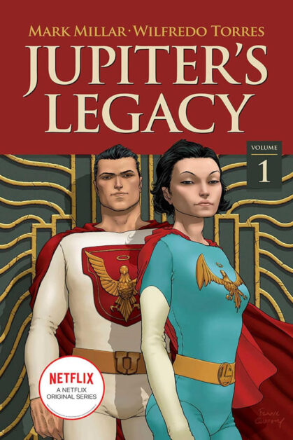 Jupiter's Legacy Vol.1 (Netflix Edition)