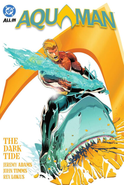 Aquaman Vol.1: Dark Tide