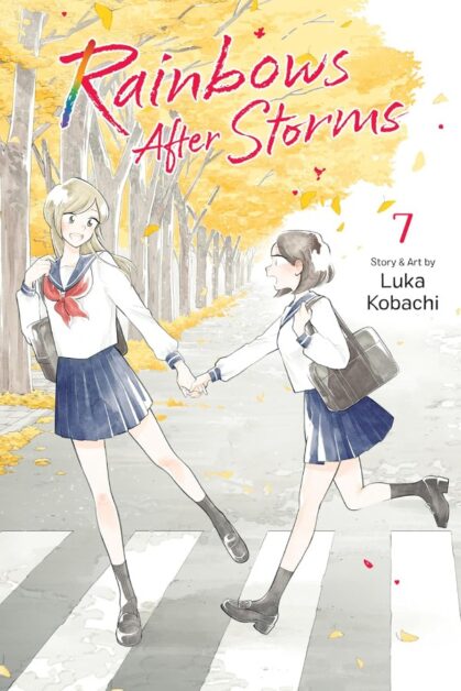 Rainbows After Storms Vol.7