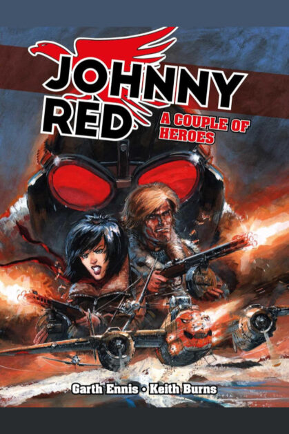 Johnny Red: A Couple of Heroes