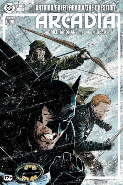 Batman / Green Arrow / Question: Arcadia #4
