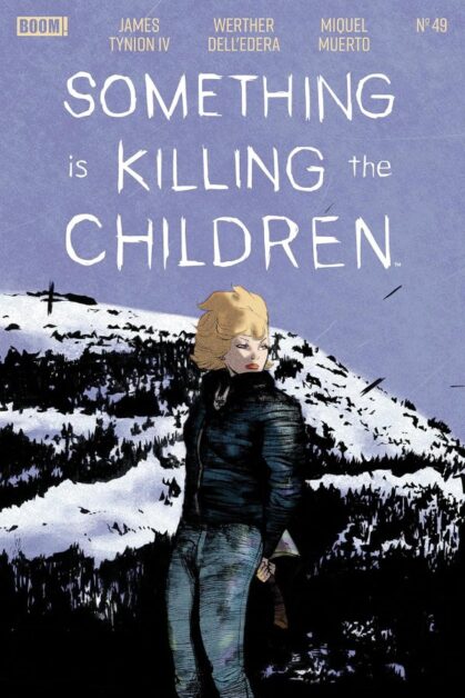 Something is Killing the Children #49