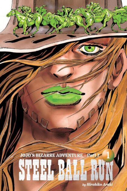 Jojo's Bizarre Adventure, Part 7: Steel Ball Run Vol.1