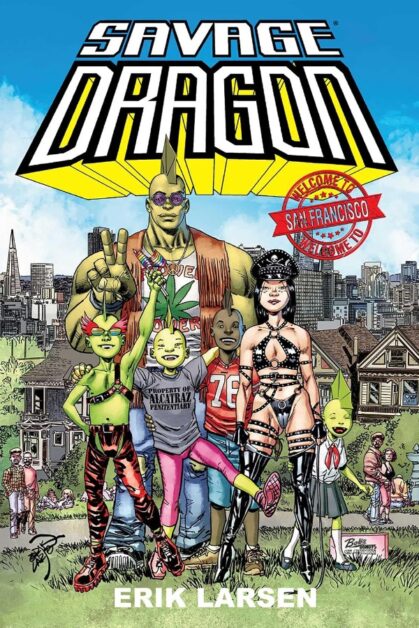 Savage Dragon: Welcome to San Francisco