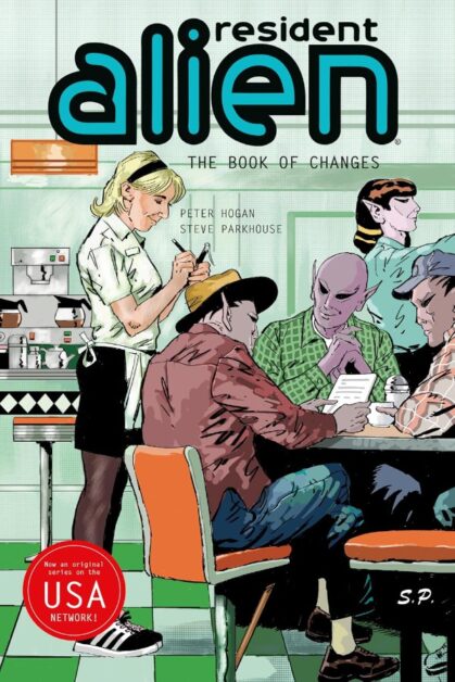 Resident Alien Vol.9: Book of Changes
