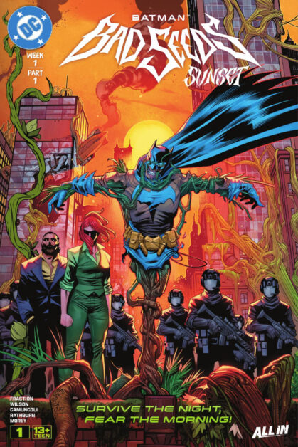 Batman: Bad Seeds - Sunset #1