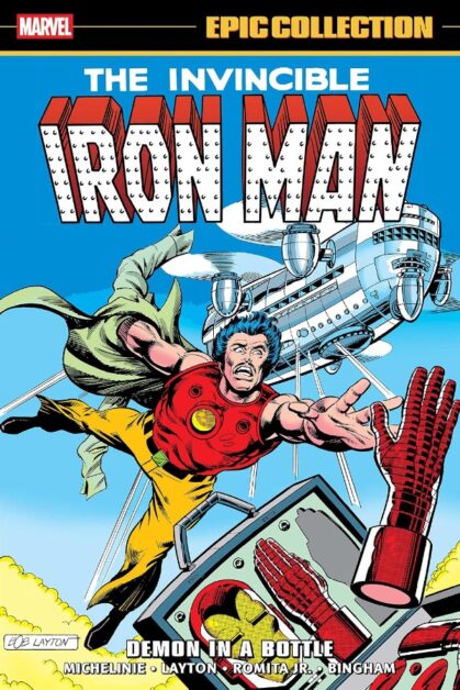 Iron Man: Demon in a Bottle (Epic Collection)