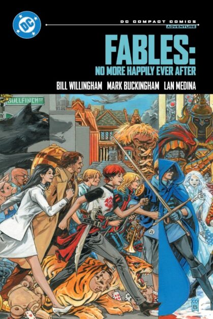 Fables: No More Happily Ever After (DC Compact Comics)