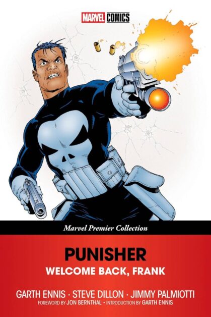 Punisher: Welcome Back Frank (Marvel Premier Collection)