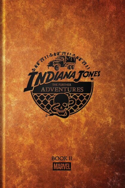Indiana Jones: Further Adventures - Book 2