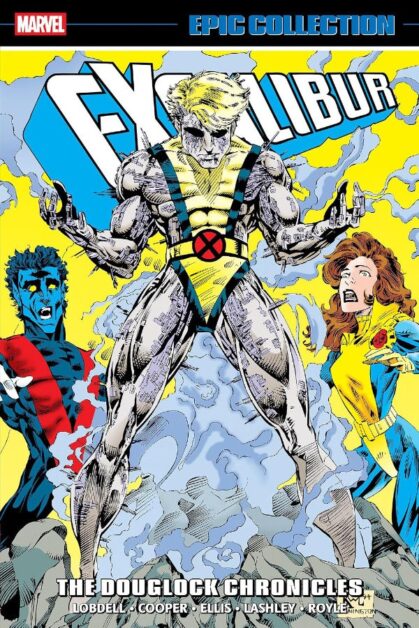 Excalibur: Douglock Chronicles (Epic Collection)