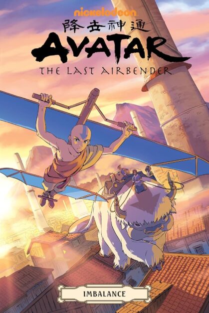 Avatar the Last Airbender: Imbalance (Omnibus)